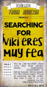 La Malhablada Searching for Viki eres muy fea Salamanca Diciembre 2017