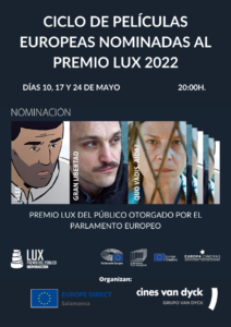 Cines Van Dyck Ciclo de Películas Europeas Nominadas al Premio Lux 2022 Salamanca Mayo