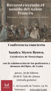 Conservatorio Superior de Música de Castilla y León COSCYL Reconstruyendo el sonido del salón francés Salamanca Febrero 2024