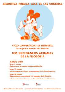 Casa de las Conchas Ciclo de Conferencias Los sucedáneos actuales de la Filosofía Salamanca Marzo 2024