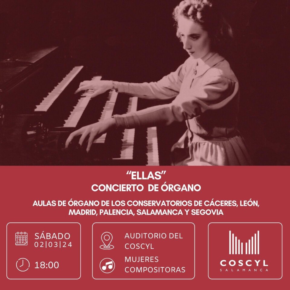 Conservatorio Superior de Música de Castilla y León COSCYL Ellas Salamanca Marzo 2024