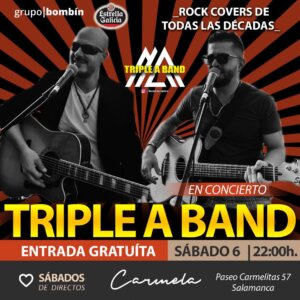 Carmela Premium Triple a Band Salamanca Abril 2024