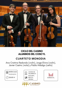 Casino de Salamanca Cuarteto Monodia Abril 2024