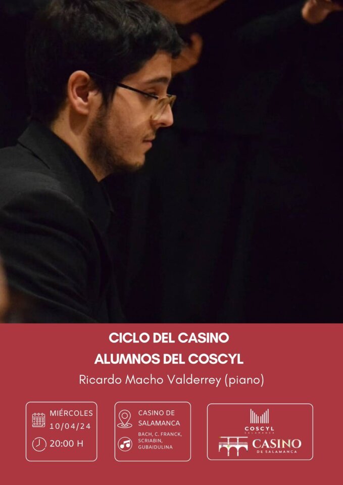 Casino de Salamanca Ricardo Macho Valderrey Abril 2024