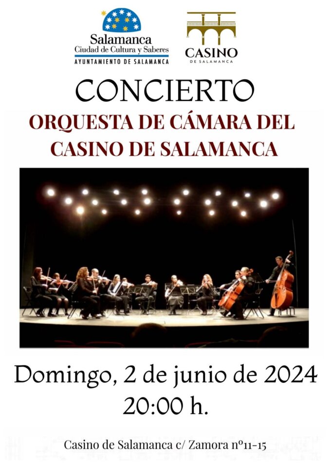 Casino de Salamanca Orquesta de Cámara Junio 2024