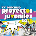 El Ayuntamiento convoca el XV Concurso de Proyectos Juveniles para promover la innovación y el fomento del talento entre los jóvenes