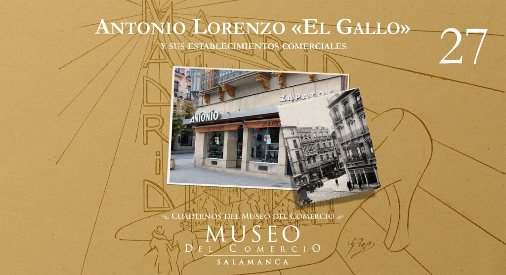 El Museo del Comercio edita un nuevo cuadernillo dedicado a Antonio Lorenzo "El Gallo" y sus establecimientos comerciales