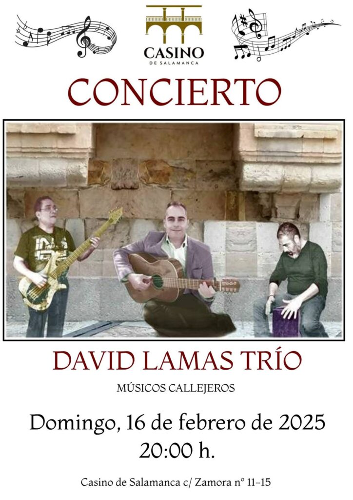 Casino de Salamanca David Lamas Trío Febrero 2025