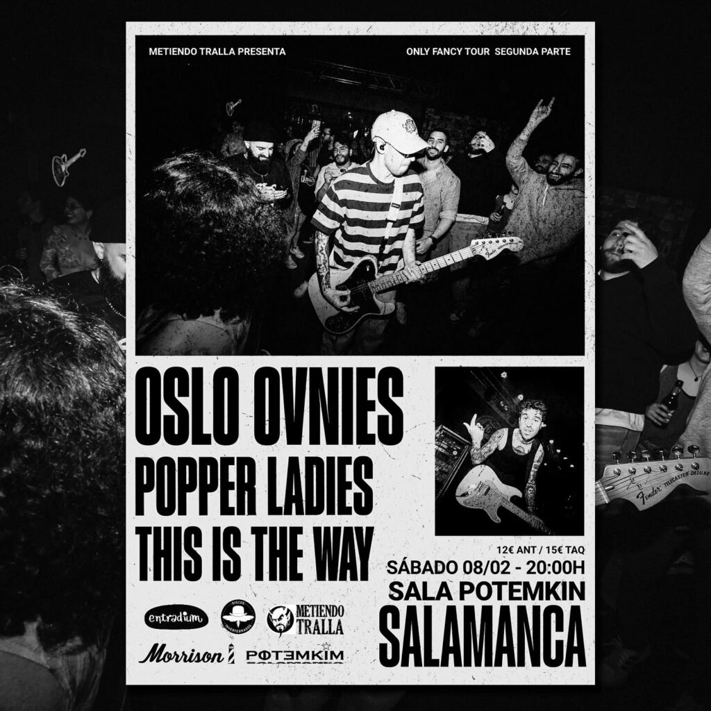 Potemkim Oslo Ovnies + Popper Ladies + This is the Way Salamanca Febrero 2025