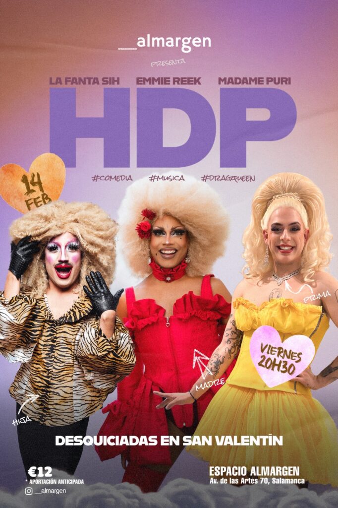 almargen ¡HDP Drag, Comedia y Música! Salamanca Febrero 2025